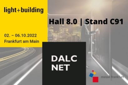 Fly with Dalcnet to Light+Building 2022 to discover the latest lighting news